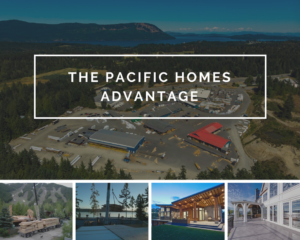 The Pacific Homes Advantage