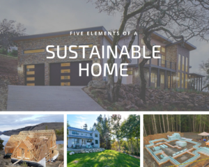 Five Elements of a Sustainable Home