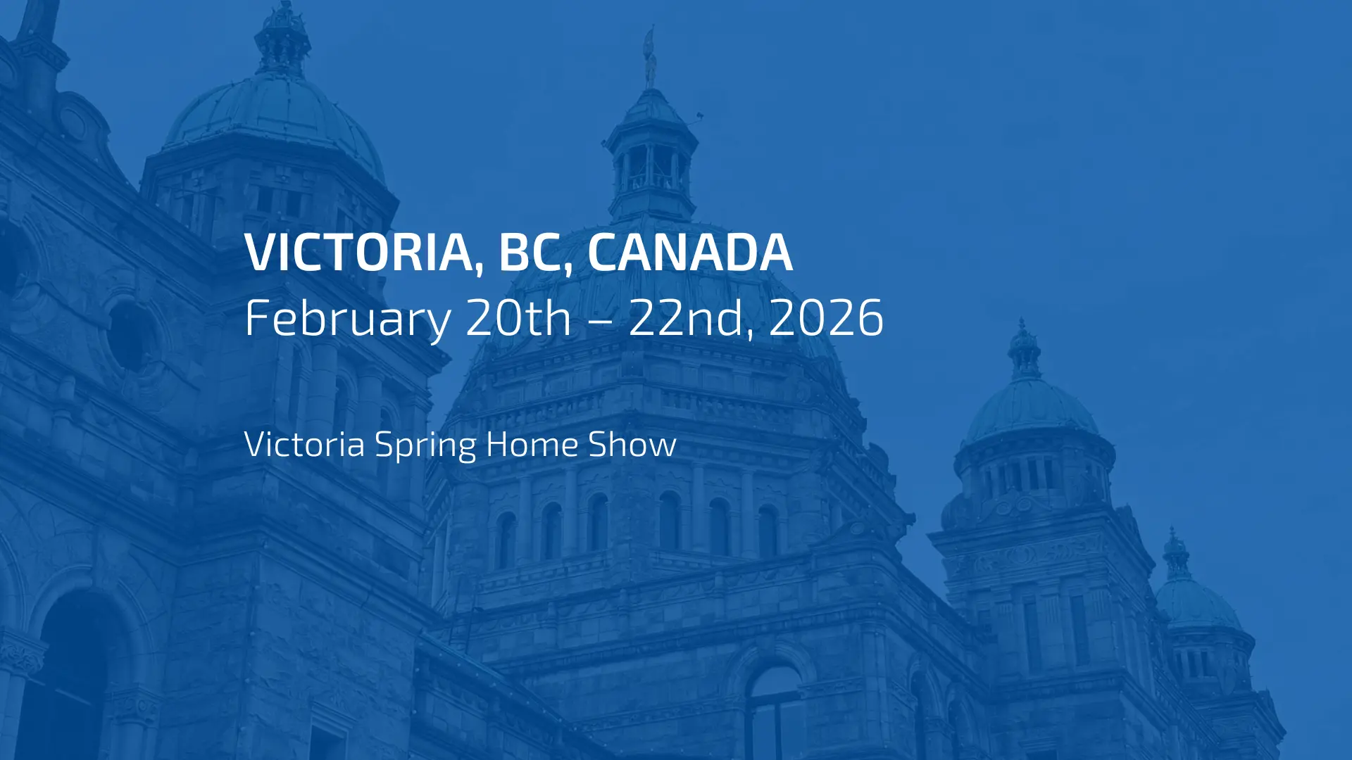 The Victoria Spring Home Show will take place from February 20th to 22nd